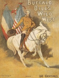 Ein Original-Plakat der ursprünglichen Buffalo Bil's Wild West Show, die in Paris aufgeführt wurde