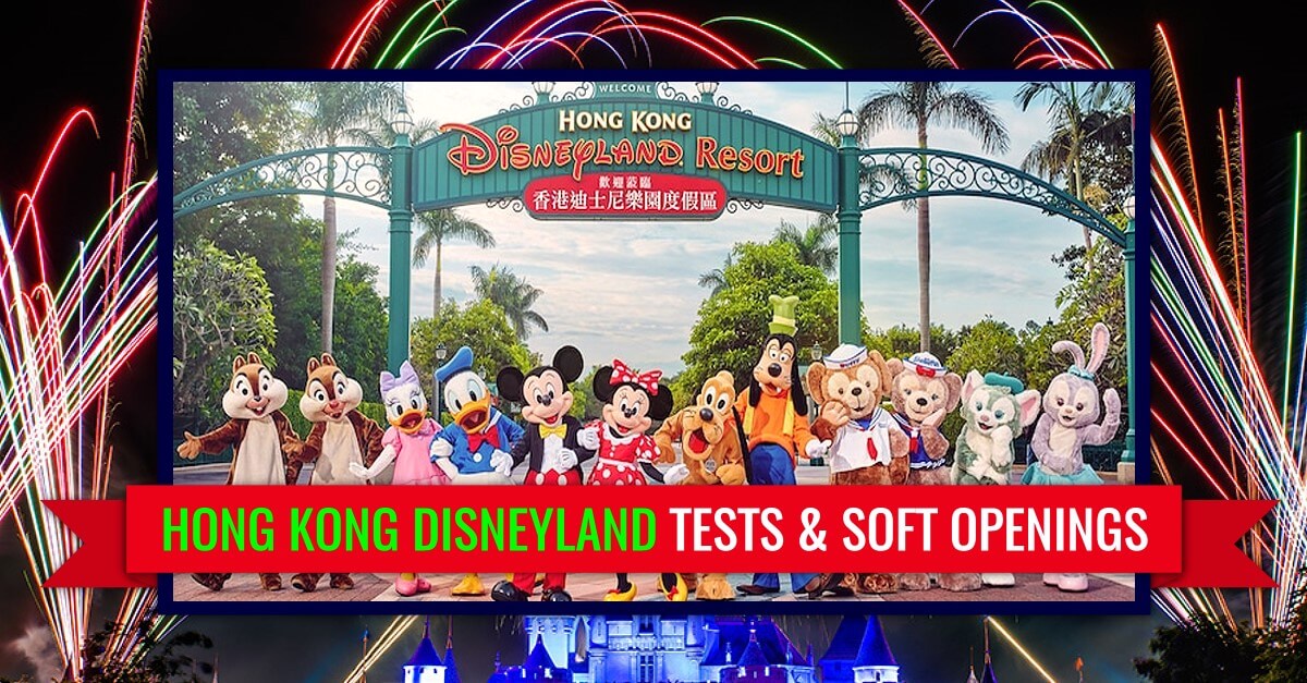 Tests und Soft Openings vor der Wiedereröffnung von Hong Kong Disneyland