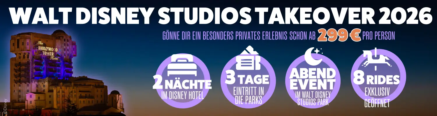 Bannerwerbung Walt Disney Studios Park Takeover 2026 - 3 Tage Disneyland mit exklusivem Abendevent ab 299 Euro pro Person